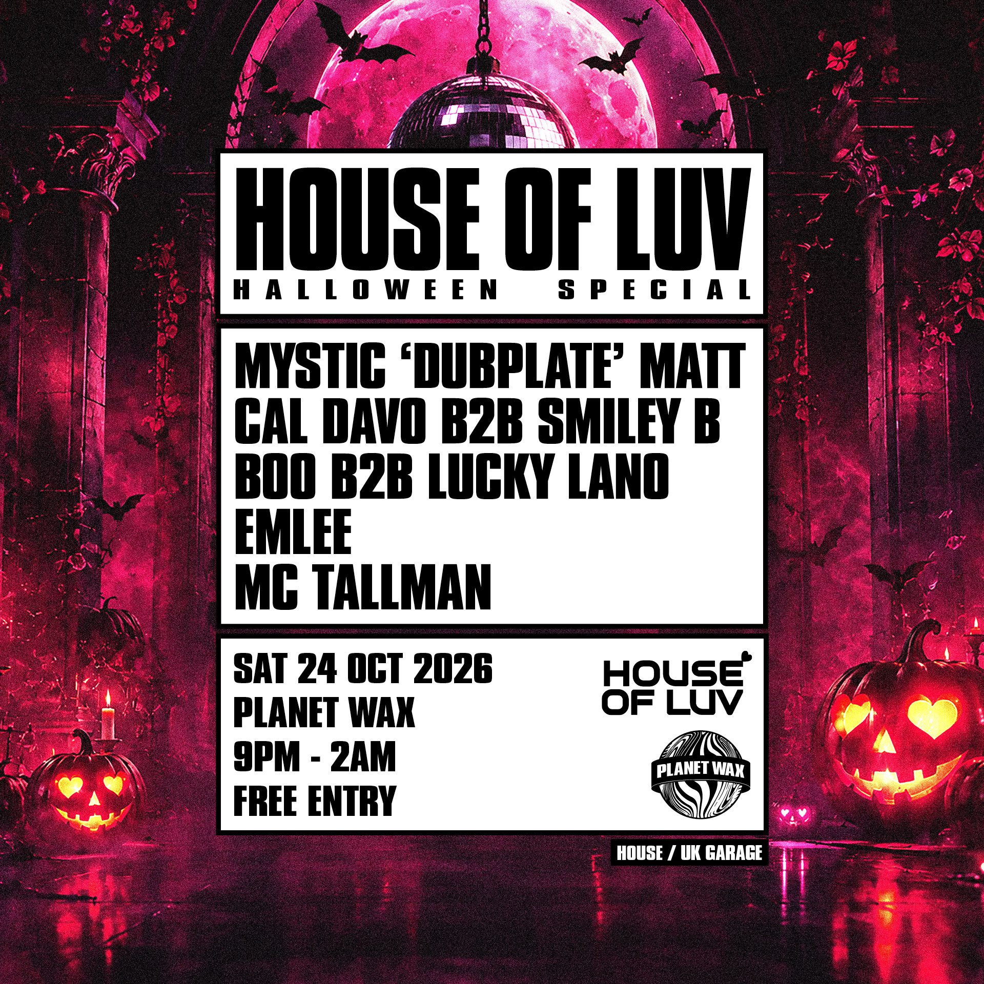 HOUSE OF LUV: HALLOWEEN SPECIAL