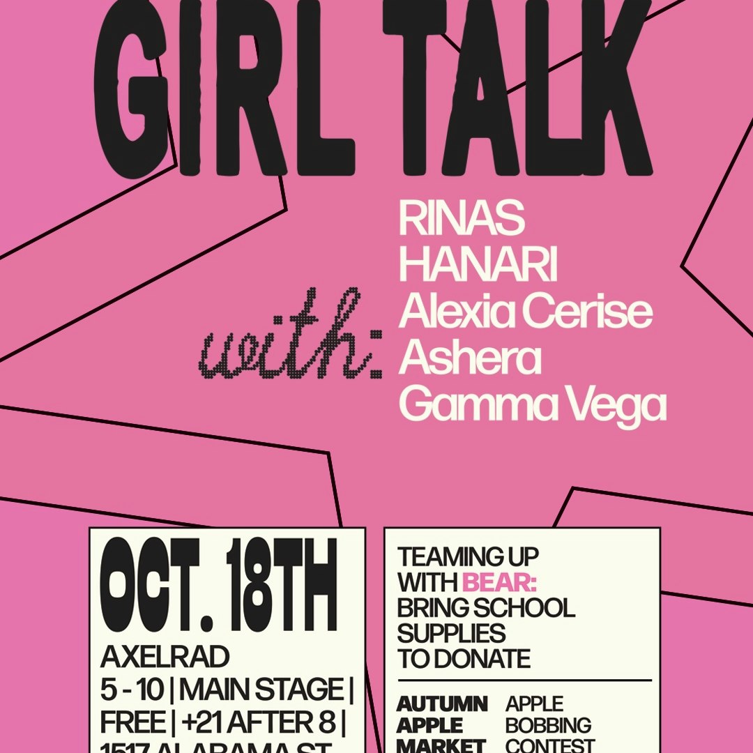 GIRL TALK! Live bands + School Supply Fundraiser 4 BEAR