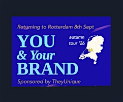 You and Your Brand: Sharing & Creative Time for Business Owners - Rotterdam