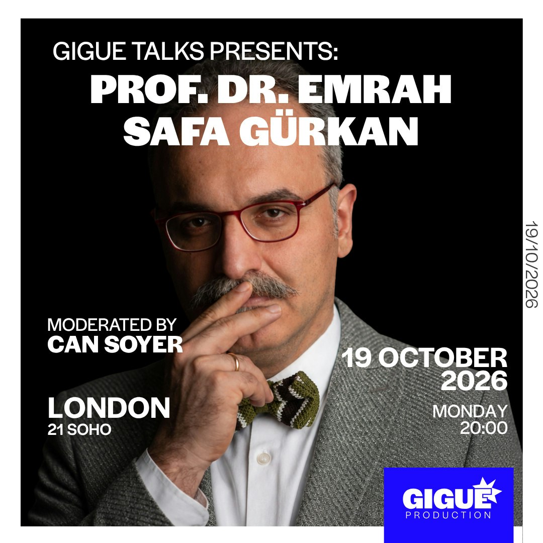 Gigue Talks Presents: Prof. Dr. Emrah Safa Gürkan