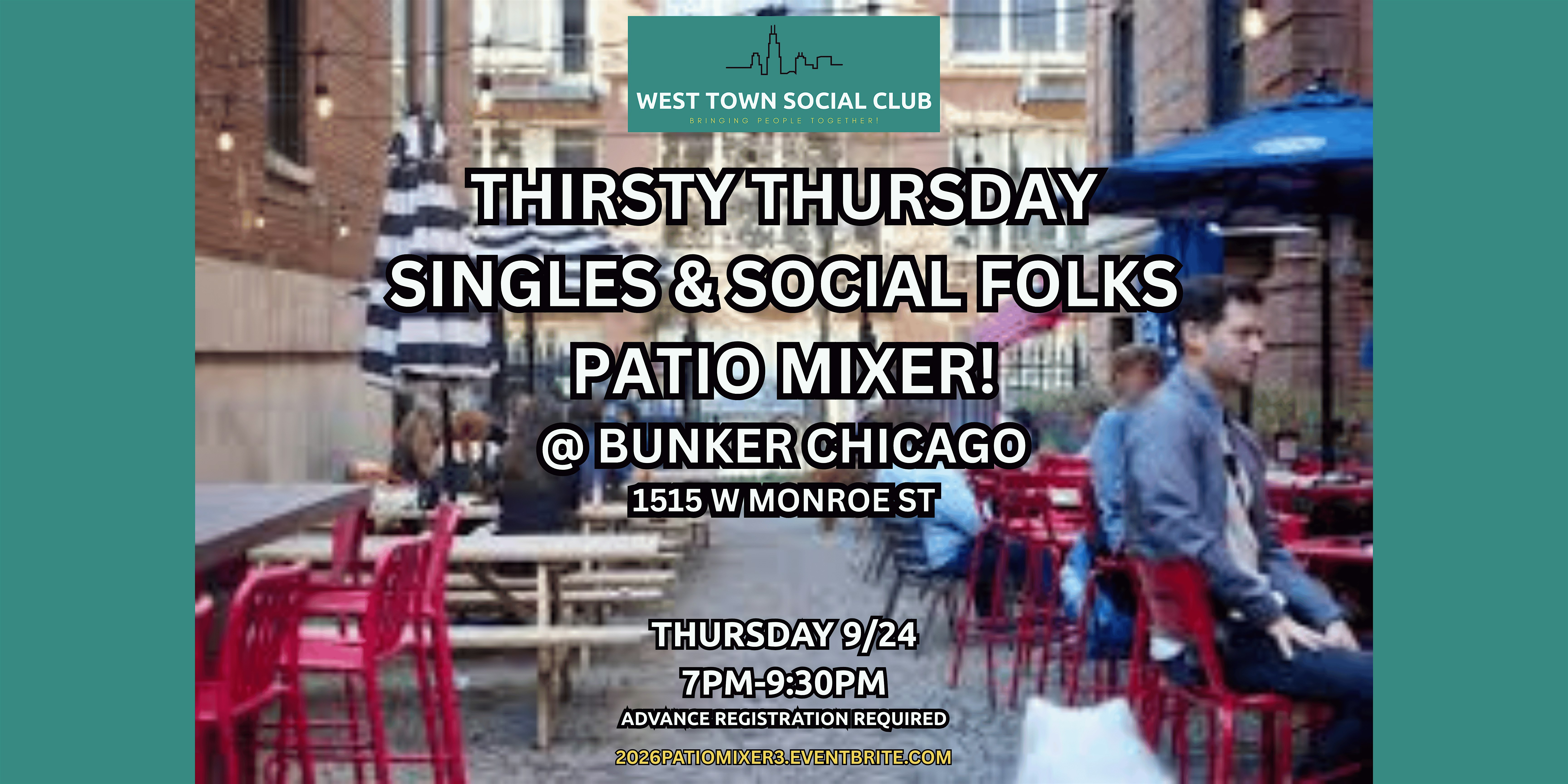 Thirsty Thursday Singles & Social Folks Patio Mixer @ Bunker!
