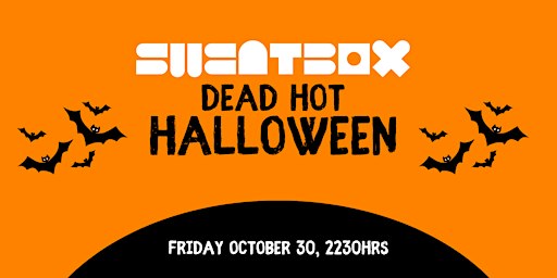 Sweatbox: Dead Hot Halloween