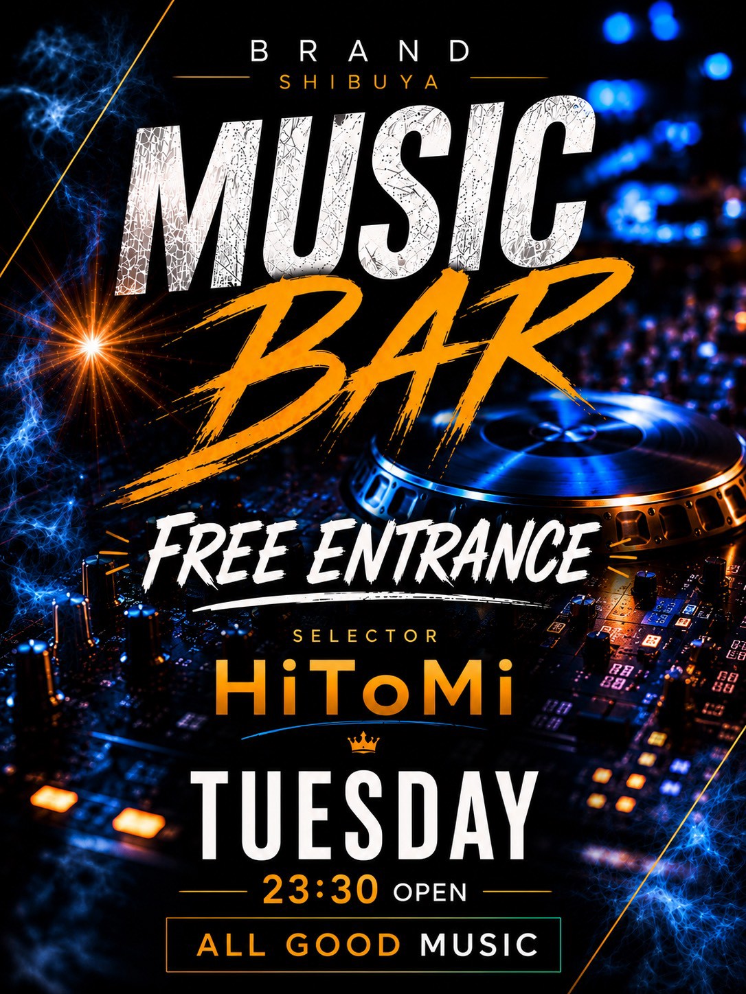 MUSIC BAR -FREE ENTRANCE-