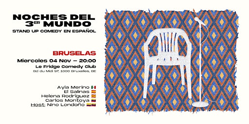 Stand-up Comedy en Español (Bruselas) - Noches del 3er Mundo