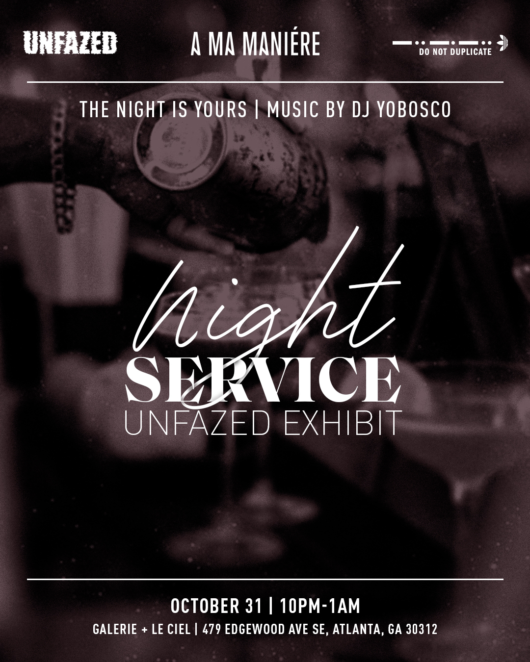 Night Service: Unfazed Exhibit