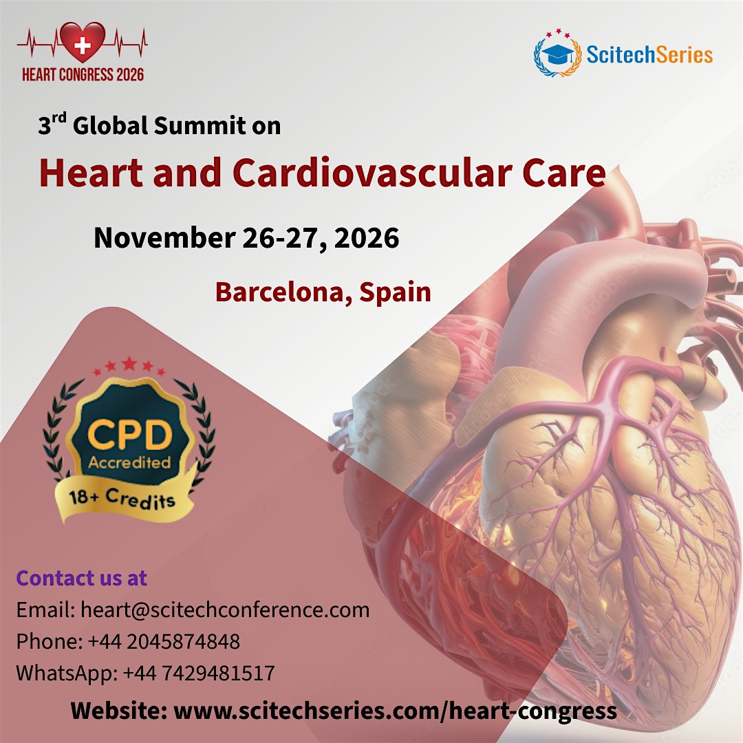 3rd Global Summit on Heart and Cardiovascular Care