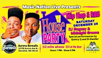 Music Nation Live presents House Party at Aurora Borealis
