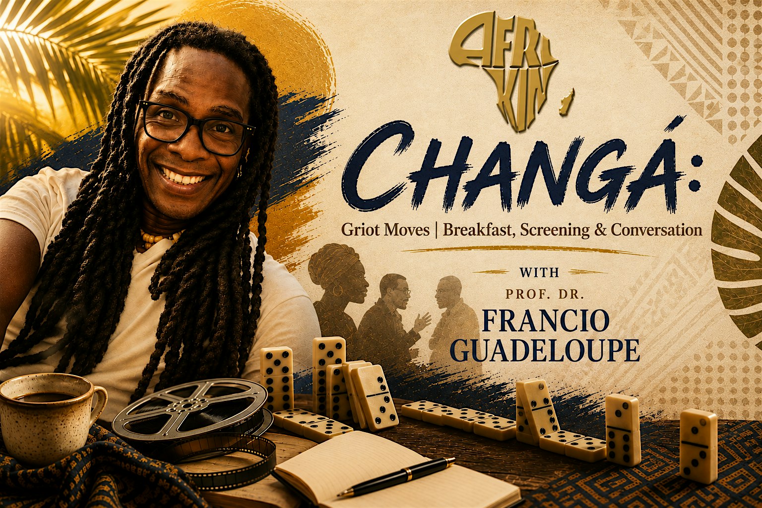 CHANGÁ: Griot Moves  | Breakfast, Screening and Conversation for Art Basel