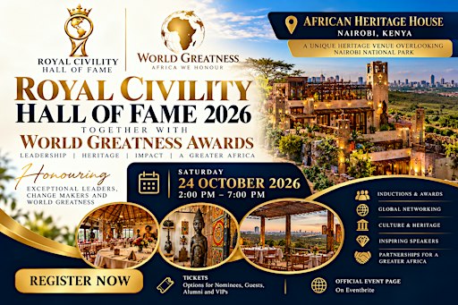 Royal Civility Hall of Fame Induction 2026 -  Nairobi, Kenya