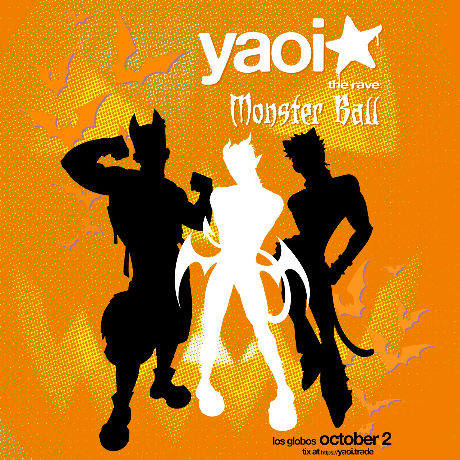 YAOI★ the rave — MONSTER BALL