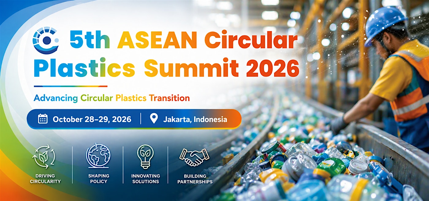 5th ASEAN Circular Plastics Summit 2026