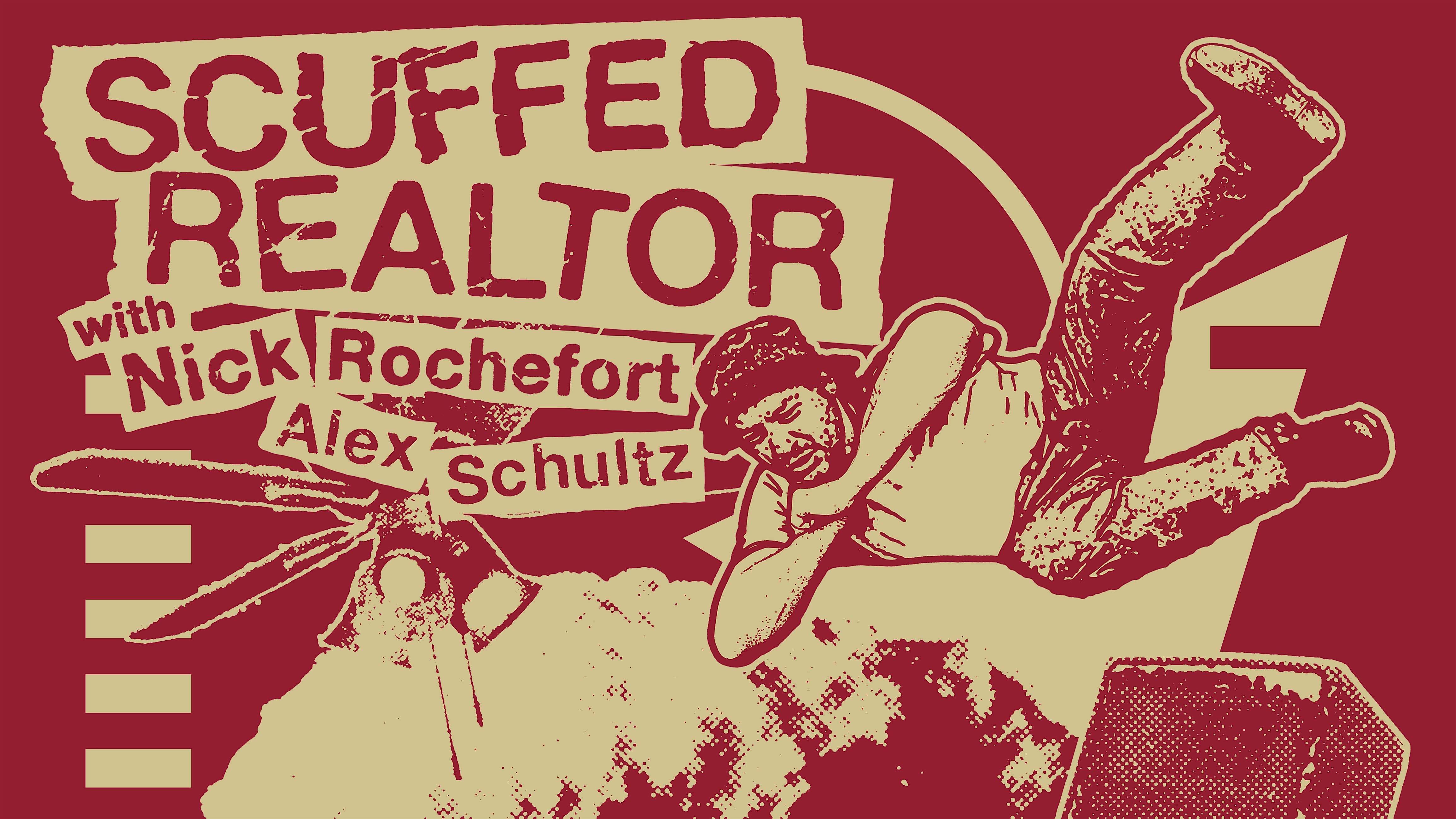 JAM Comedy Presents: Scuffed Realtor: LIVE