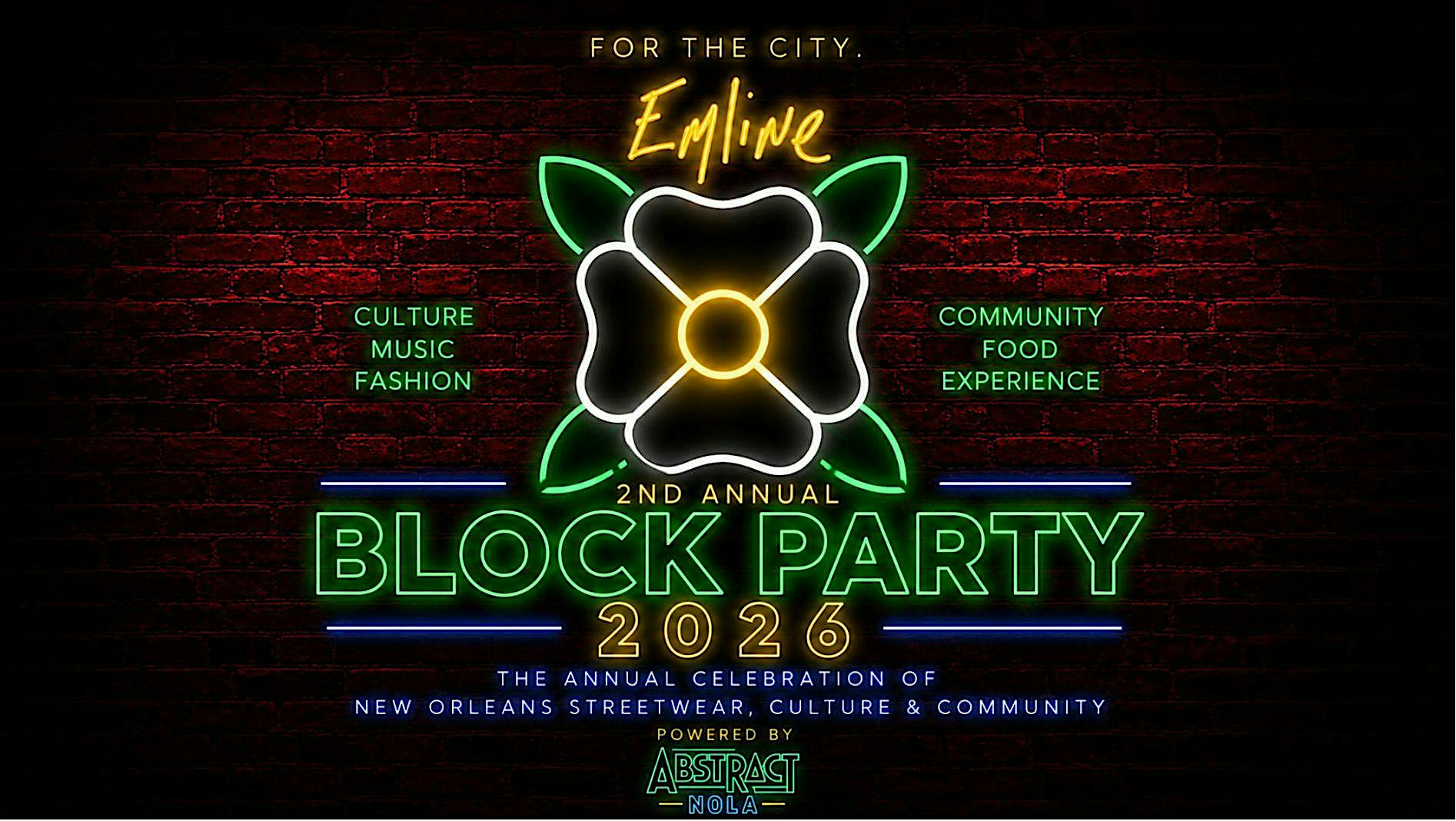 2nd Annual Emline Block Party Powered By Abstract NOLA