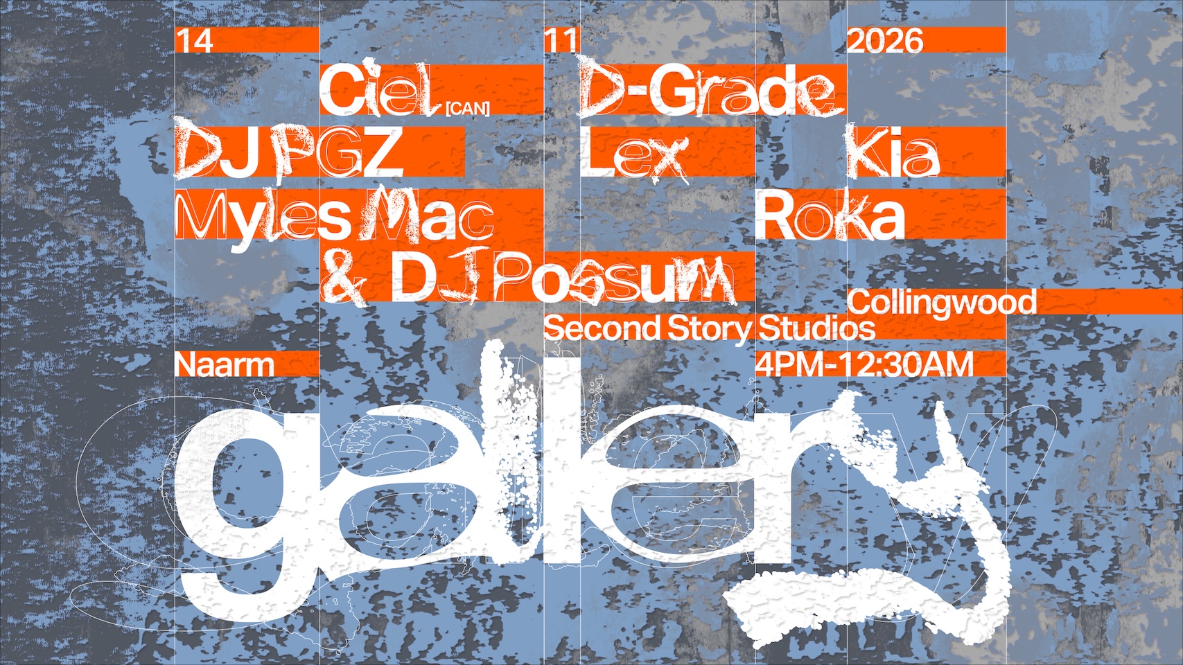 Gallery: Ciel [CA], Kia, DJ PGZ, Myles Mac & DJ Possum, Roka, D-Grade, Lex