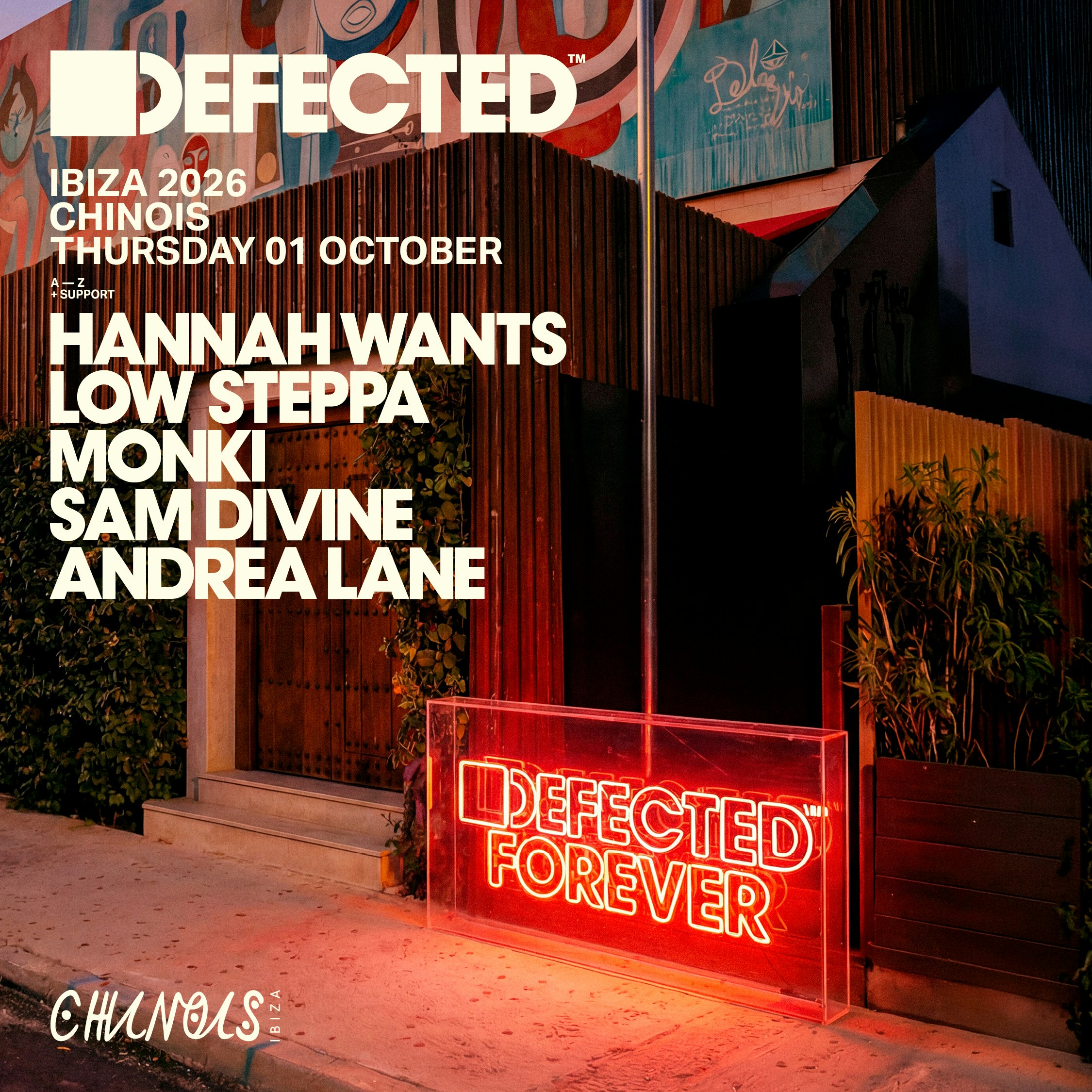 Defected: Hannah Wants, Low Steppa, Monki, Sam Divine, Andrea Lane