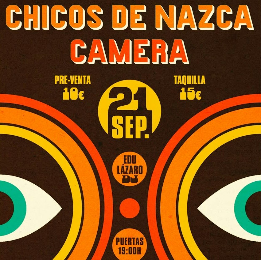 Chicos de Nazca + Camera - en vivo, Barcelona