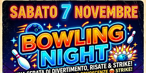 Bowling By Night