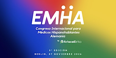 EMHA 2026 - Congreso internacional para Medicos Hispanohablantes  Alemania