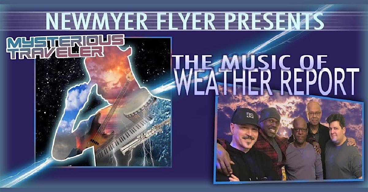 MYSTERIOUS TRAVELER • THE MUSIC OF WEATHER REPORT