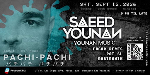 SAEED YOUNAN at Pachi-Pachi
