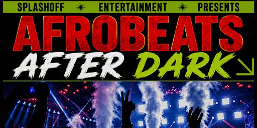 AFROBEATS AFTER DARK