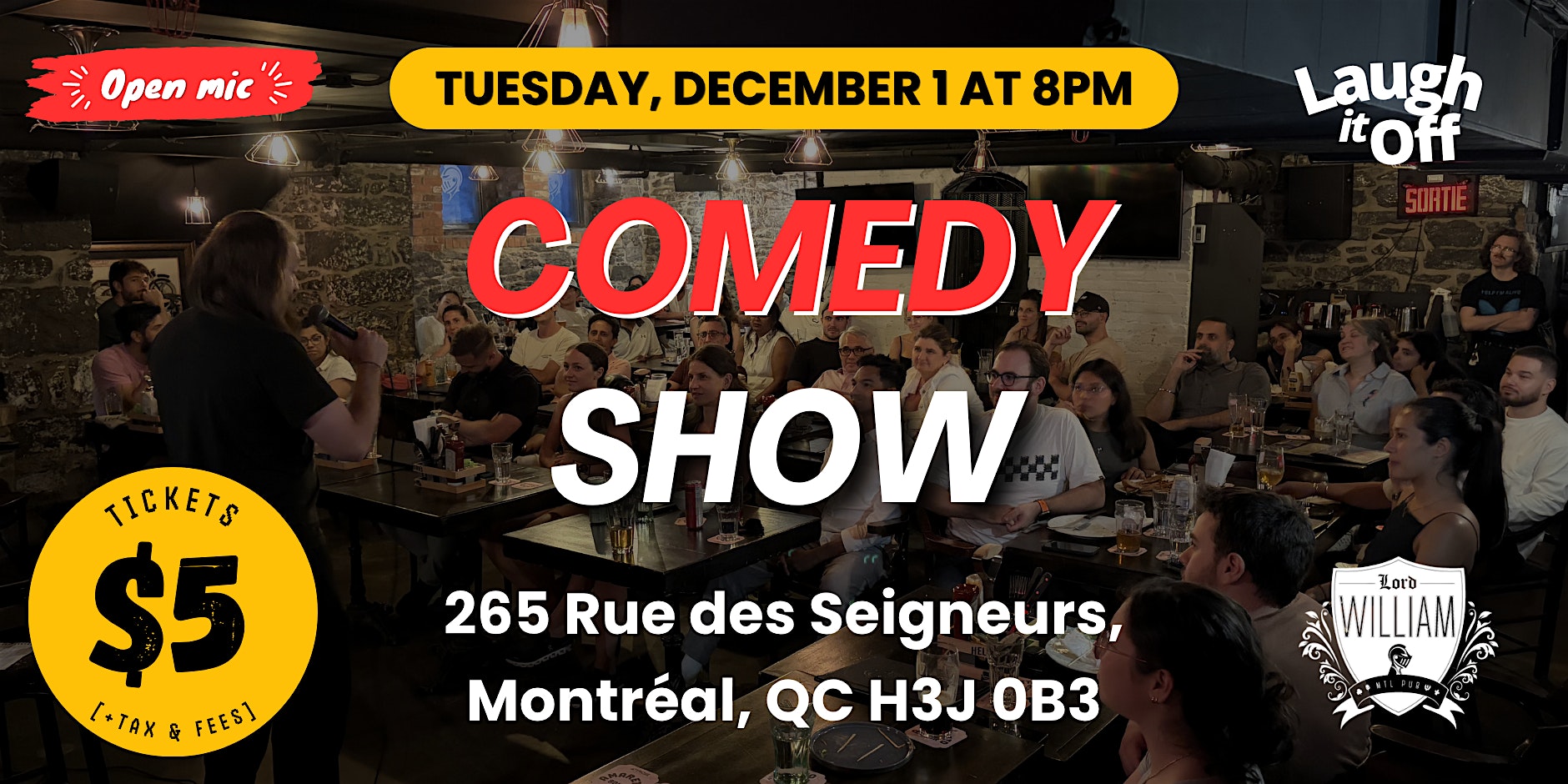TUESDAY Comedy Show in Montreal | Open Mic in Griffintown - December 1