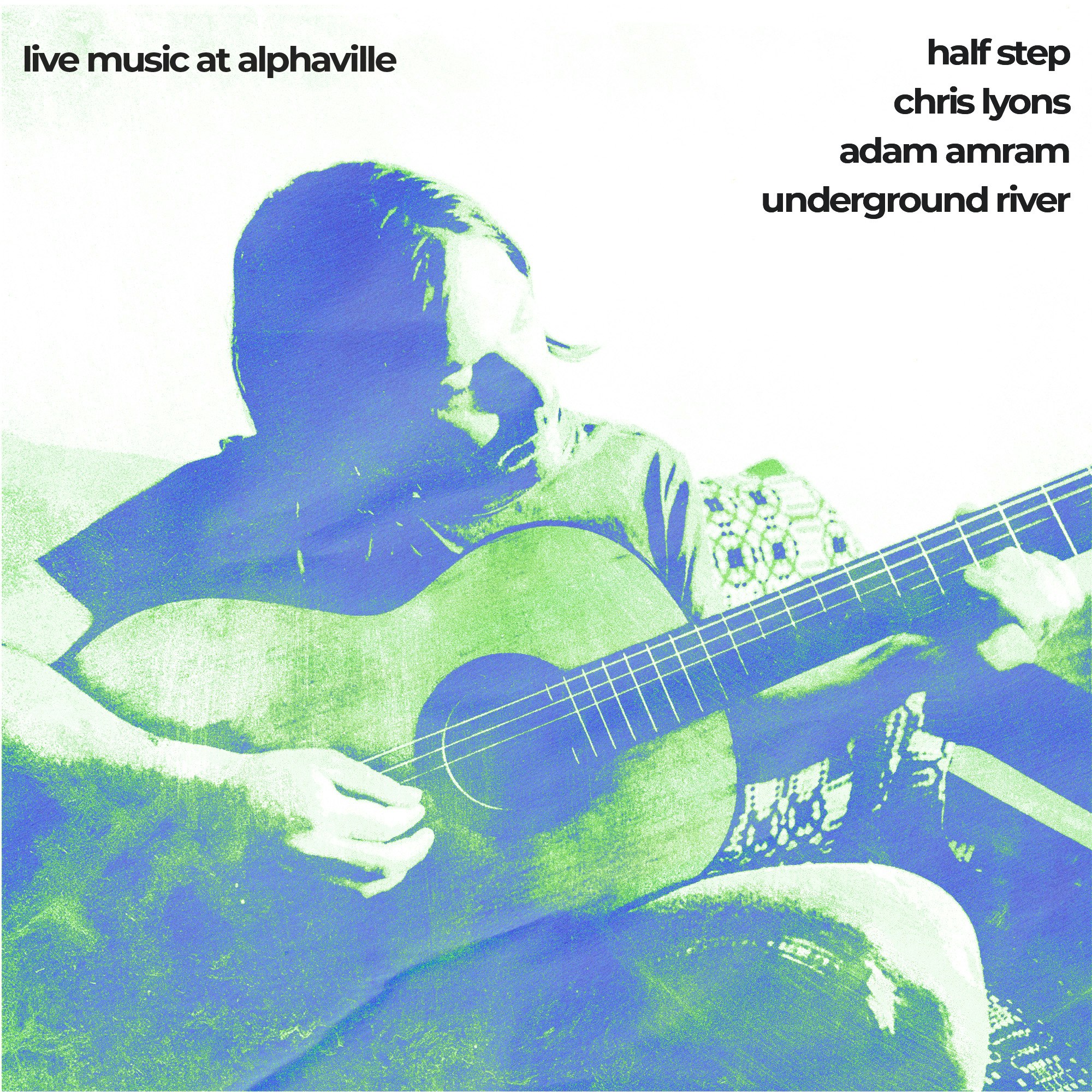 Half Step, Chris Lyons, Adam Amram, Underground River