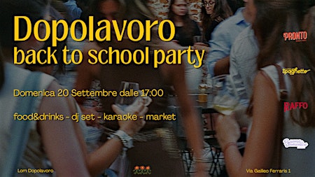 Dopolavoro Back to School party