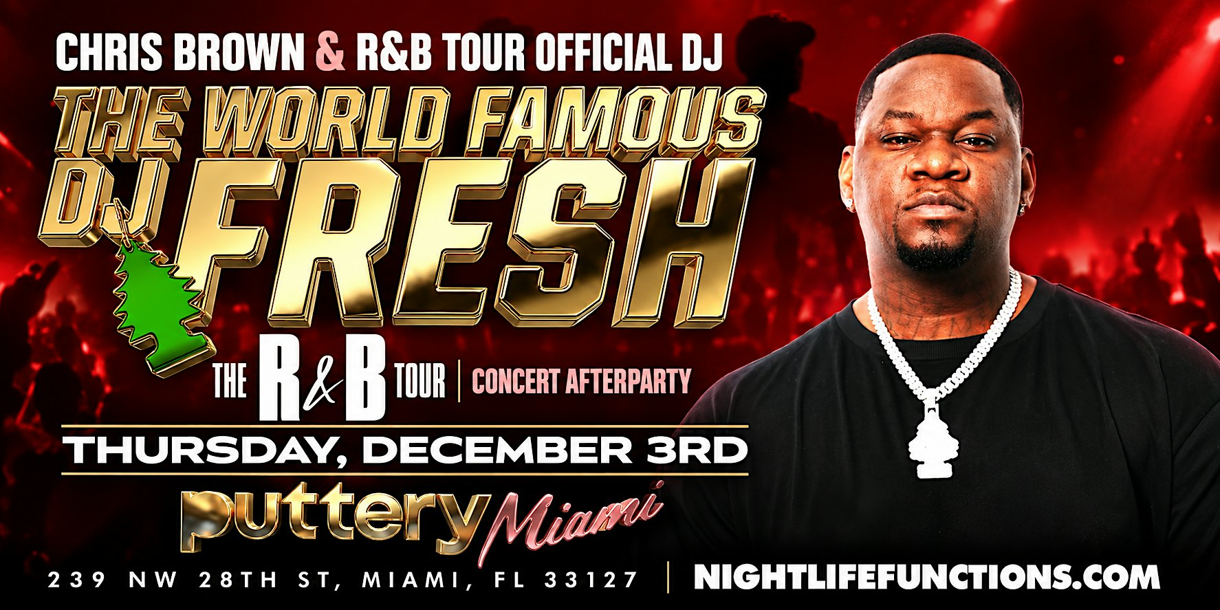 DJ FRESH — The R&B Tour Concert Afterparty