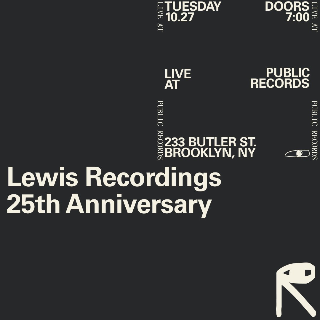 Lewis Recordings 25th Anniversary feat. Edan, The Still Brothers, Charlie Forest, Midnight Cafe, Raining Blue, + more