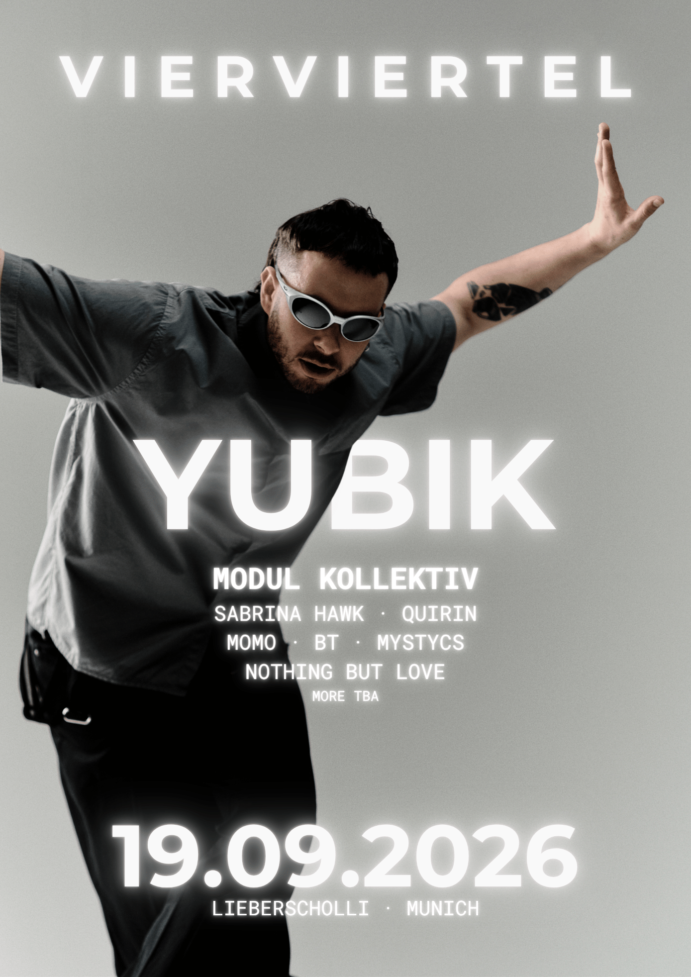 VIERVIERTEL presents: ¥UB1K, Modul Kollektiv, QUIRIN, Nothing But Love, MOMO, BT, mystycs TBA