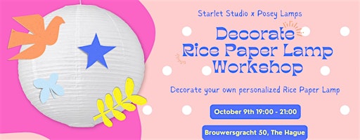 Decorate Rice Paper Lamp Workshop - Starlet Studio x Posey Lamps