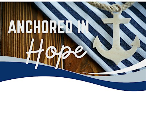 Anchored In Hope