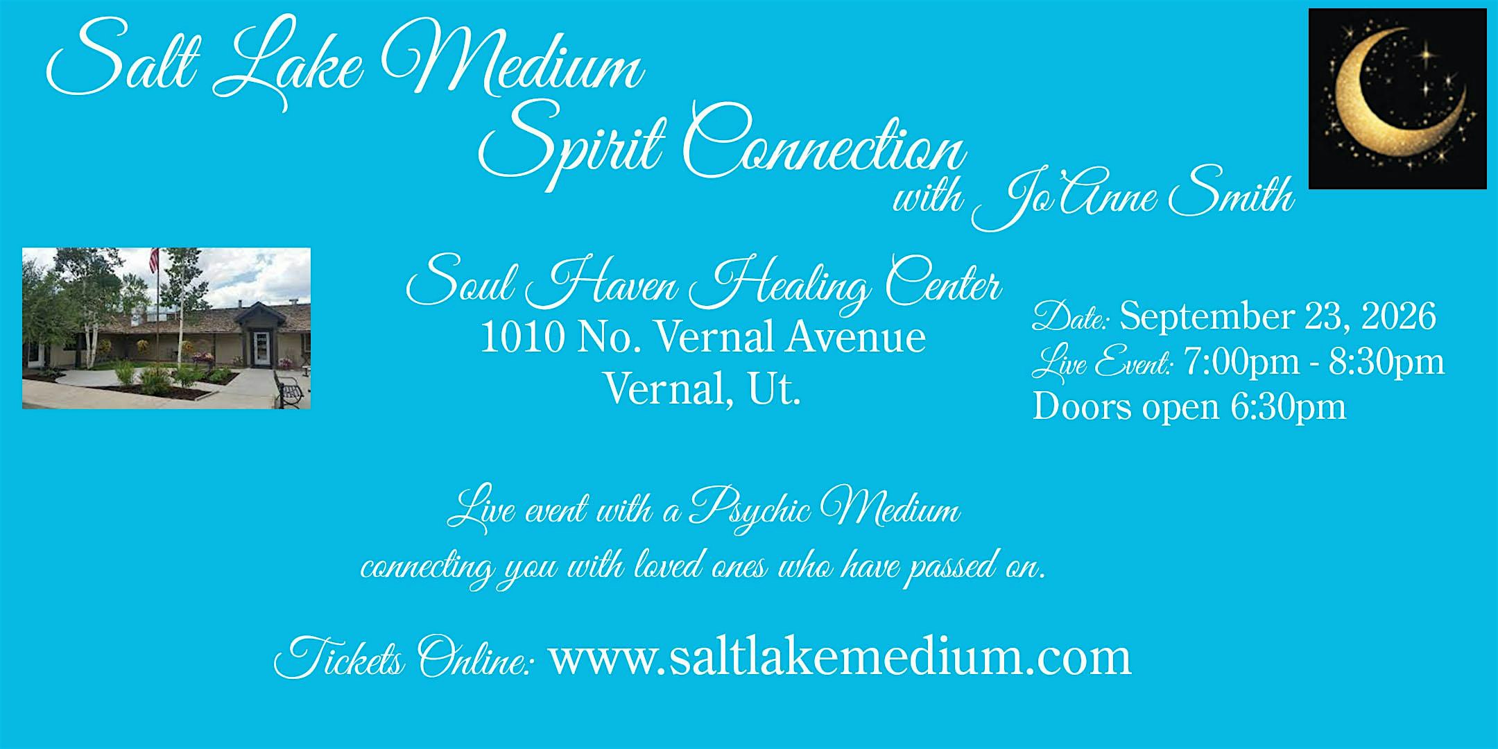 LIVE "SPIRIT CONNECTION" EVENT WITH SALT LAKE MEDIUM, JO'ANNE SMITH