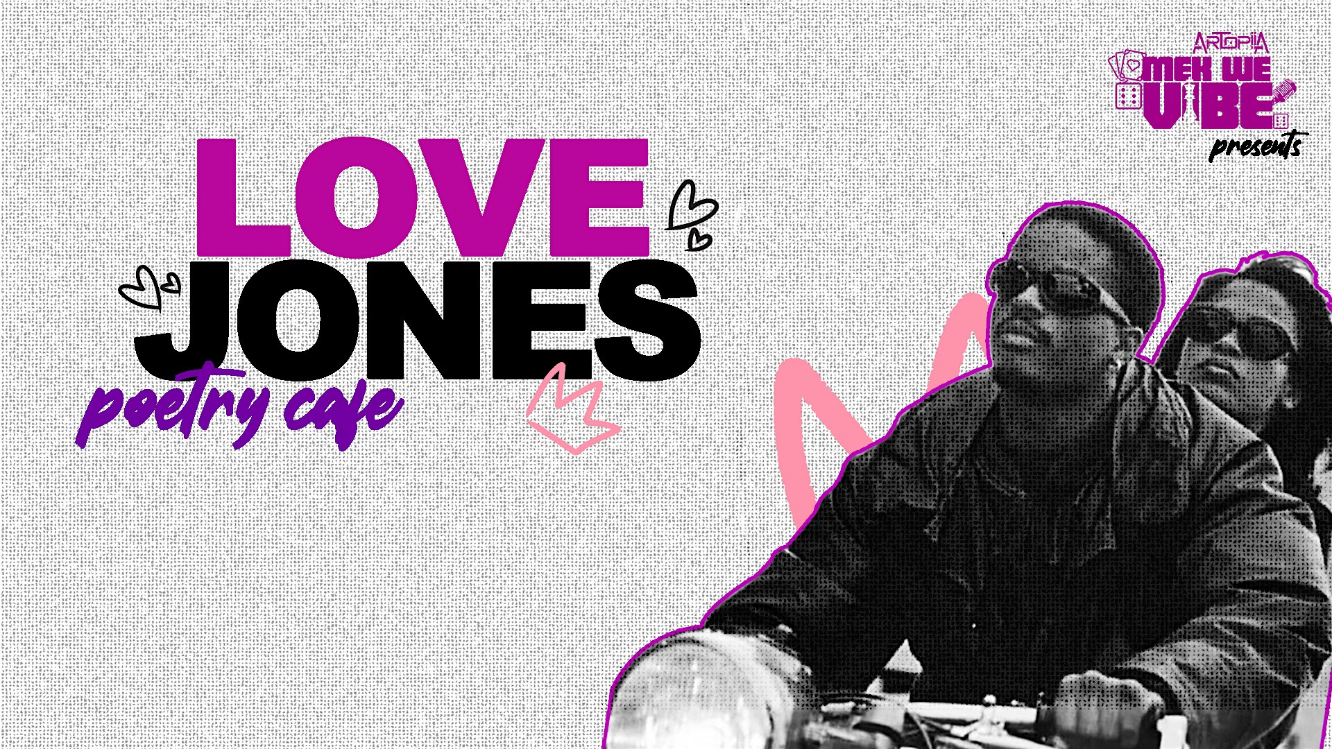Love Jones Poetry Cafe @ Artopiia