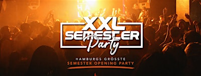 XXL Semester Party @ HALO Club (Semester Opening Party)