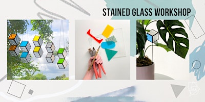 Stained Glass Workshop