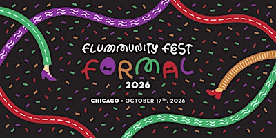Flummunity Fest Formal 2026 | Fluevog Chicago