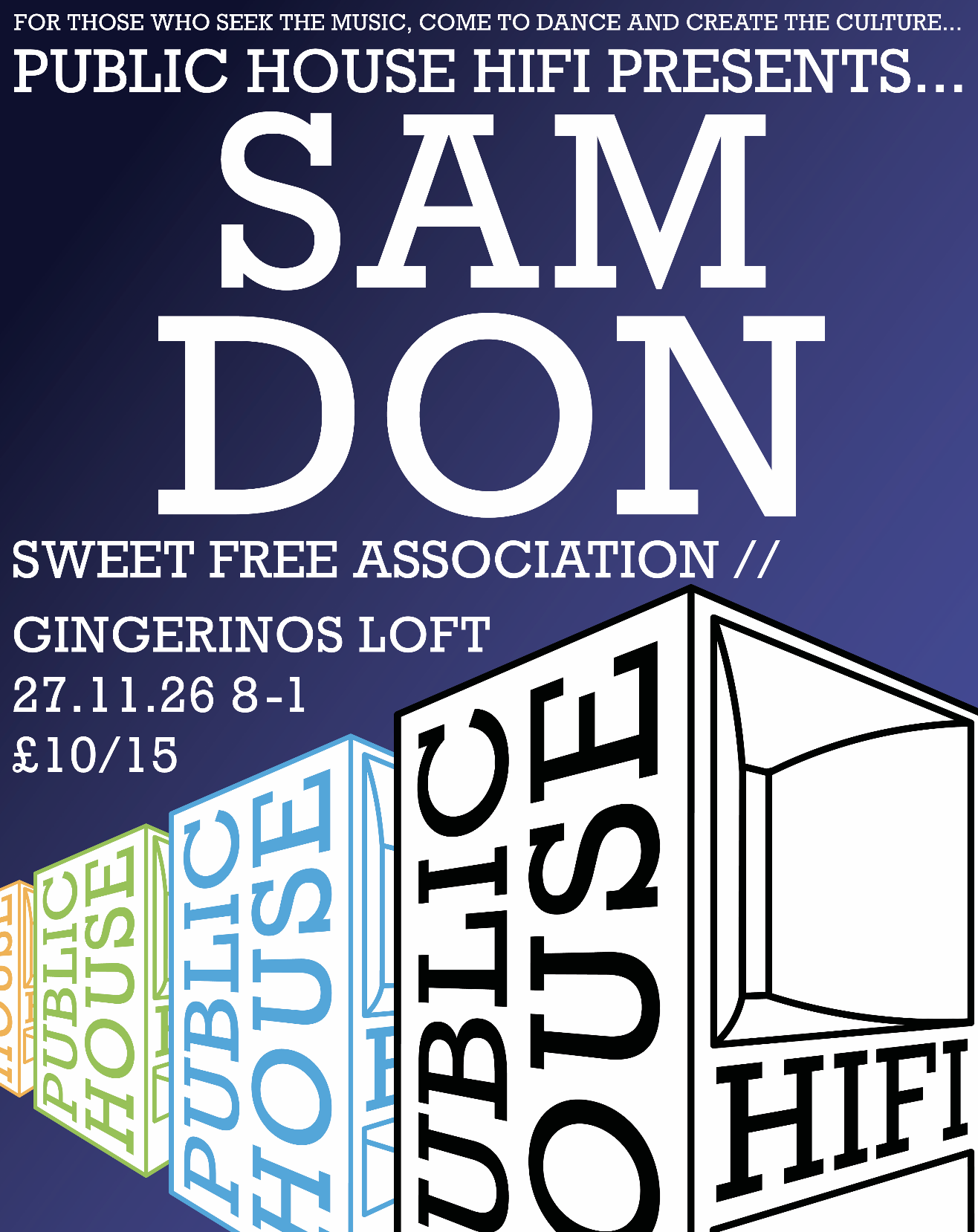 Public House Hifi presents Sam Don (Sweet Free Association)