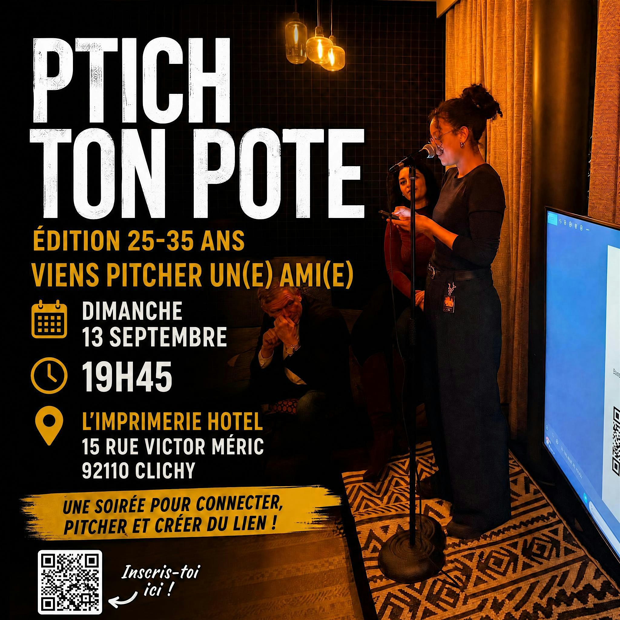 Pitch ton pote! viens pitcher un(e) ami(e) - 25-35 ans