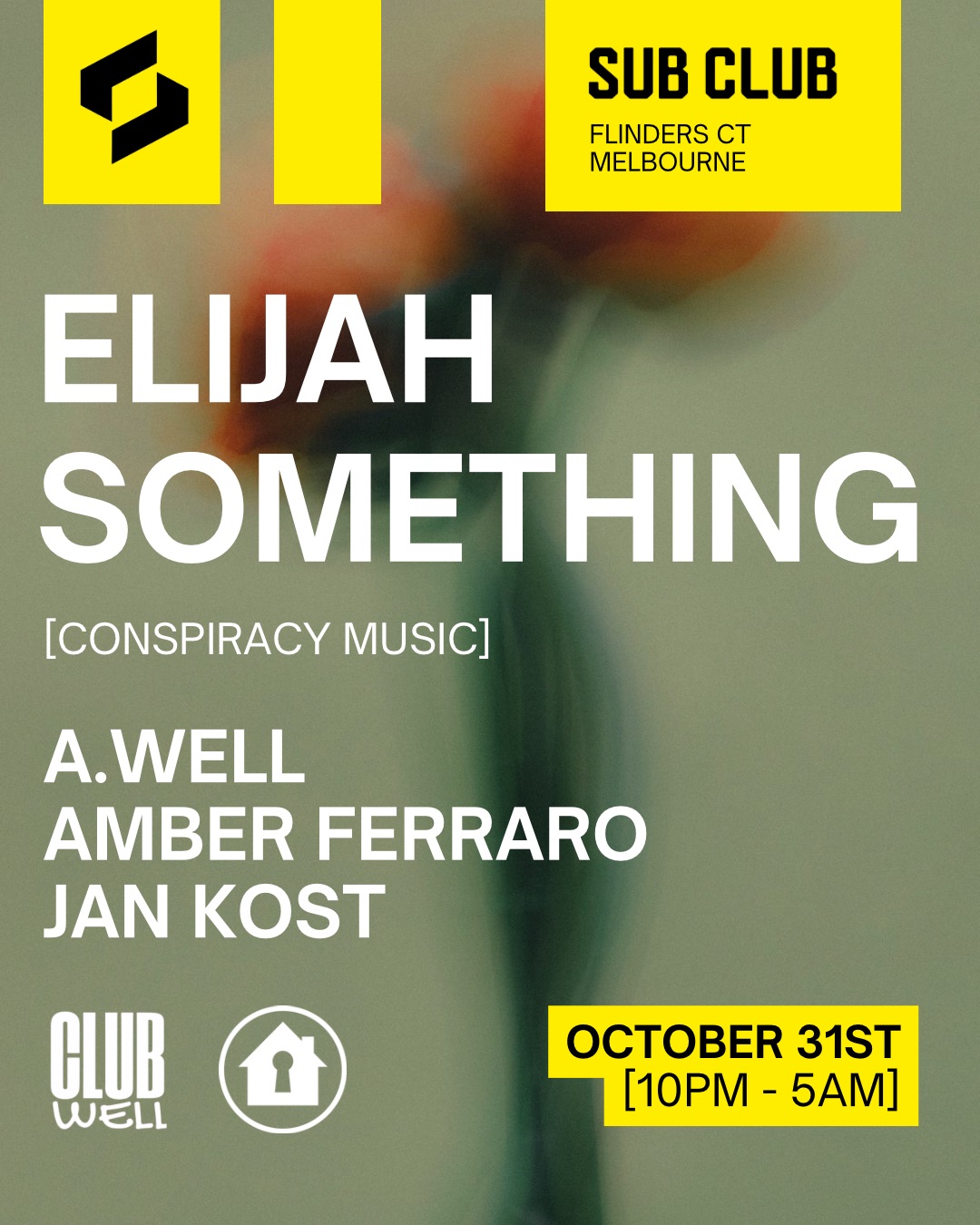 Club Well X Refuge Recordings feat. Elijah Something