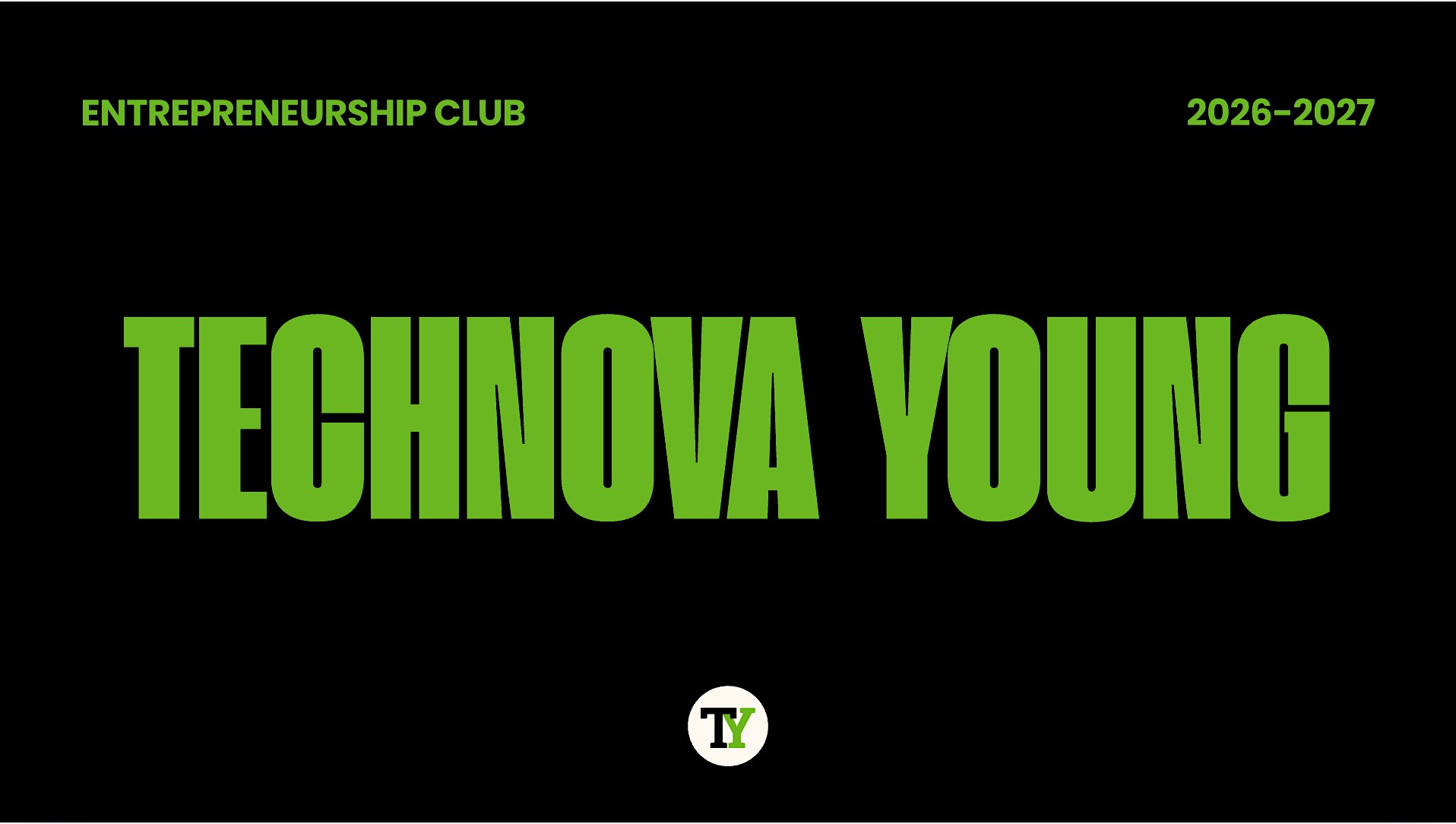 Technova Young Club Presentation
