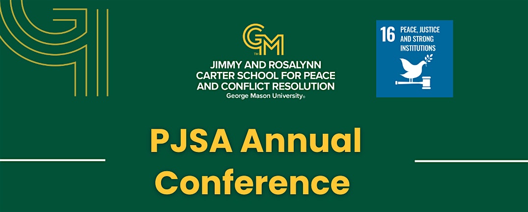 2026 Conference of the Peace & Justice Studies Association @ GMU Arlington