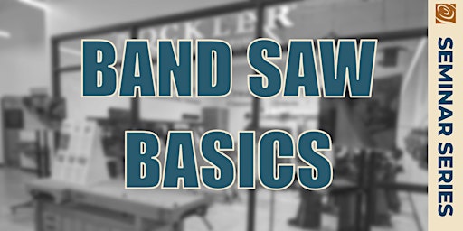 Bandsaw Basics