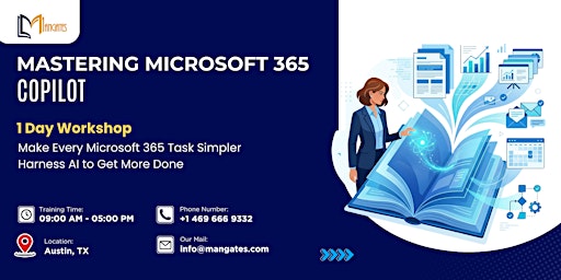 Mastering Microsoft 365 Copilot: 1 Day Workshop - Austin, TX