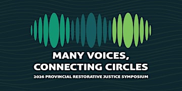 2026 Provincial Restorative Justice Symposium