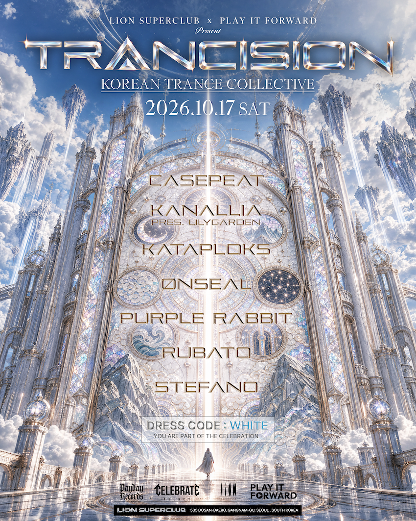 LION SUPERCLUB × PLAY IT FORWARD present TRANCISION — KOREAN TRANCE COLLECTIVE