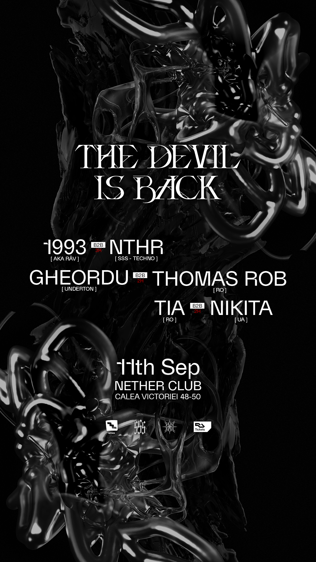 THE DEVIL IS BACK2BACK w/ 1993 [ RÄV / IT ], NTHR, Thomas Rob, Gheordu, TIA, NIKITA