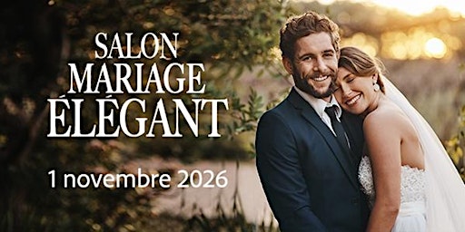 Salon Mariage Élégant 2026