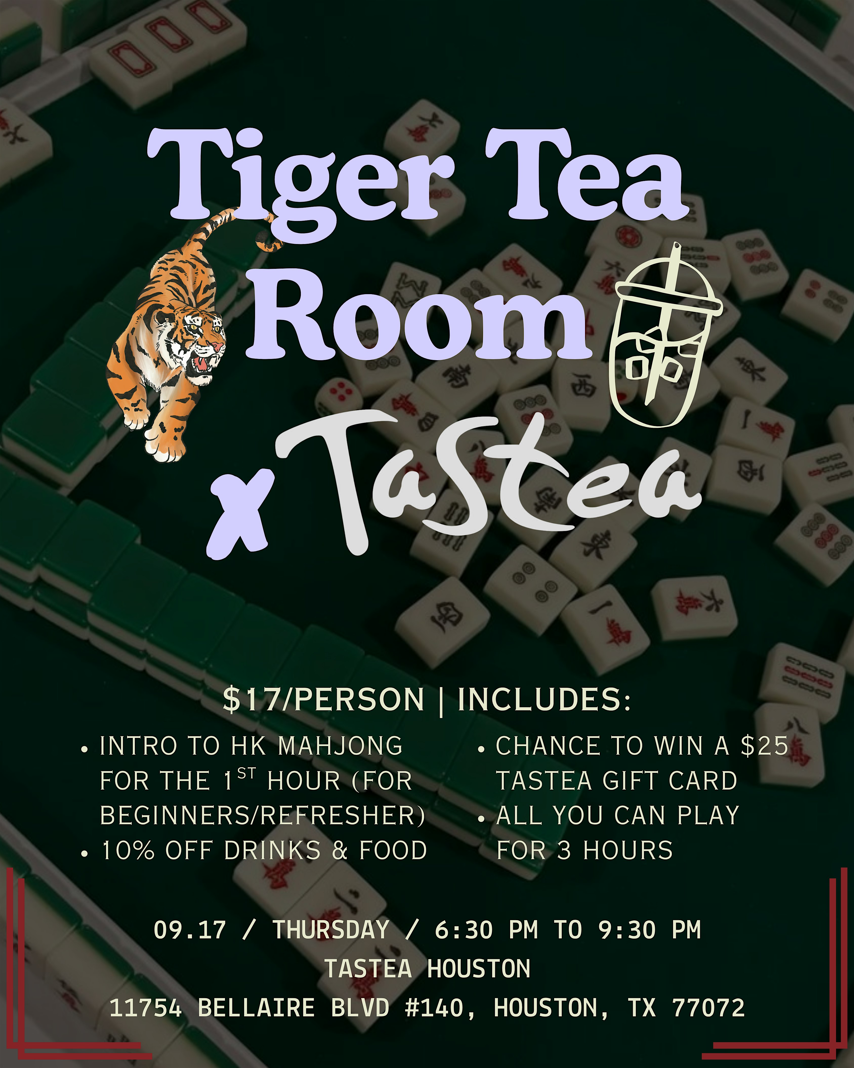 Tiger Tea Room x Tastea Houston | Hong Kong Style Open Play